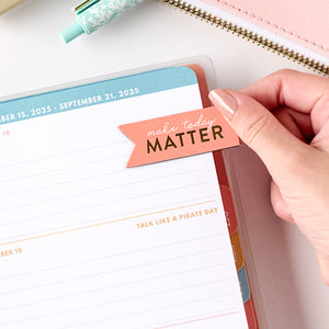 make today matter magnetic bookmark