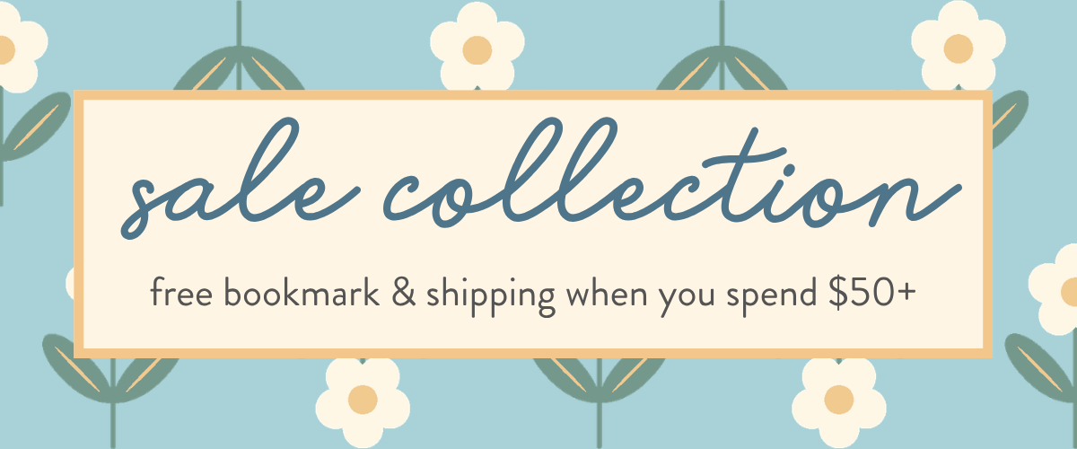 sale collection - free bookmark and shipping when you spend $50 mobile